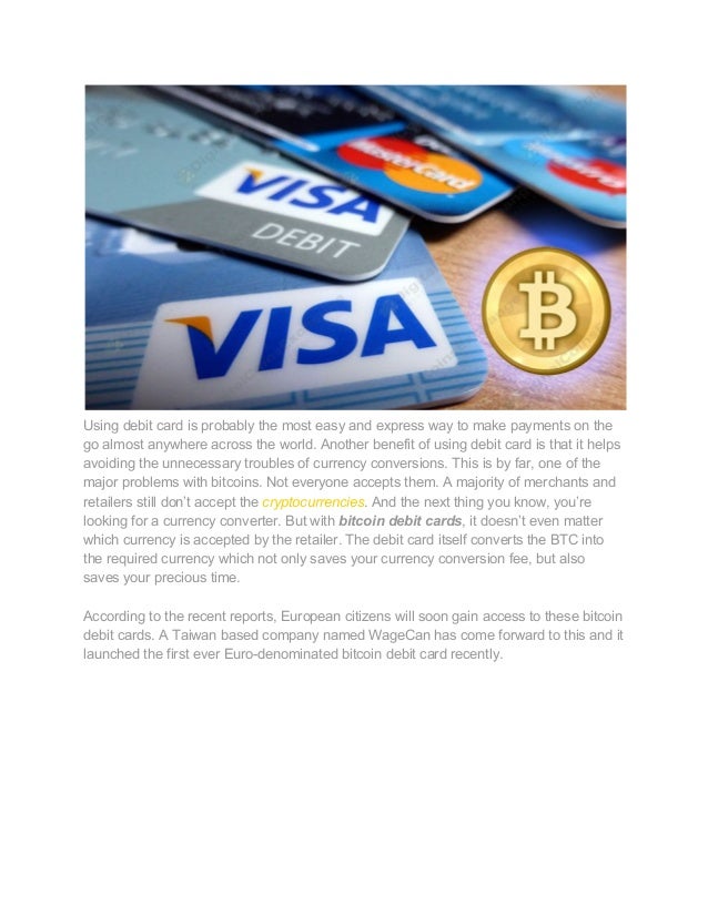 Bitcoin Debit Cards For European Citizens - 